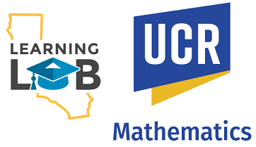 CA Learning Lab / UCR Mathematics